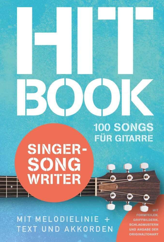 Hitbook Singer-Songwriter - 100 Songs für Gitarre (Hitbook: 100 Charthits, Band 5) Sheet Music