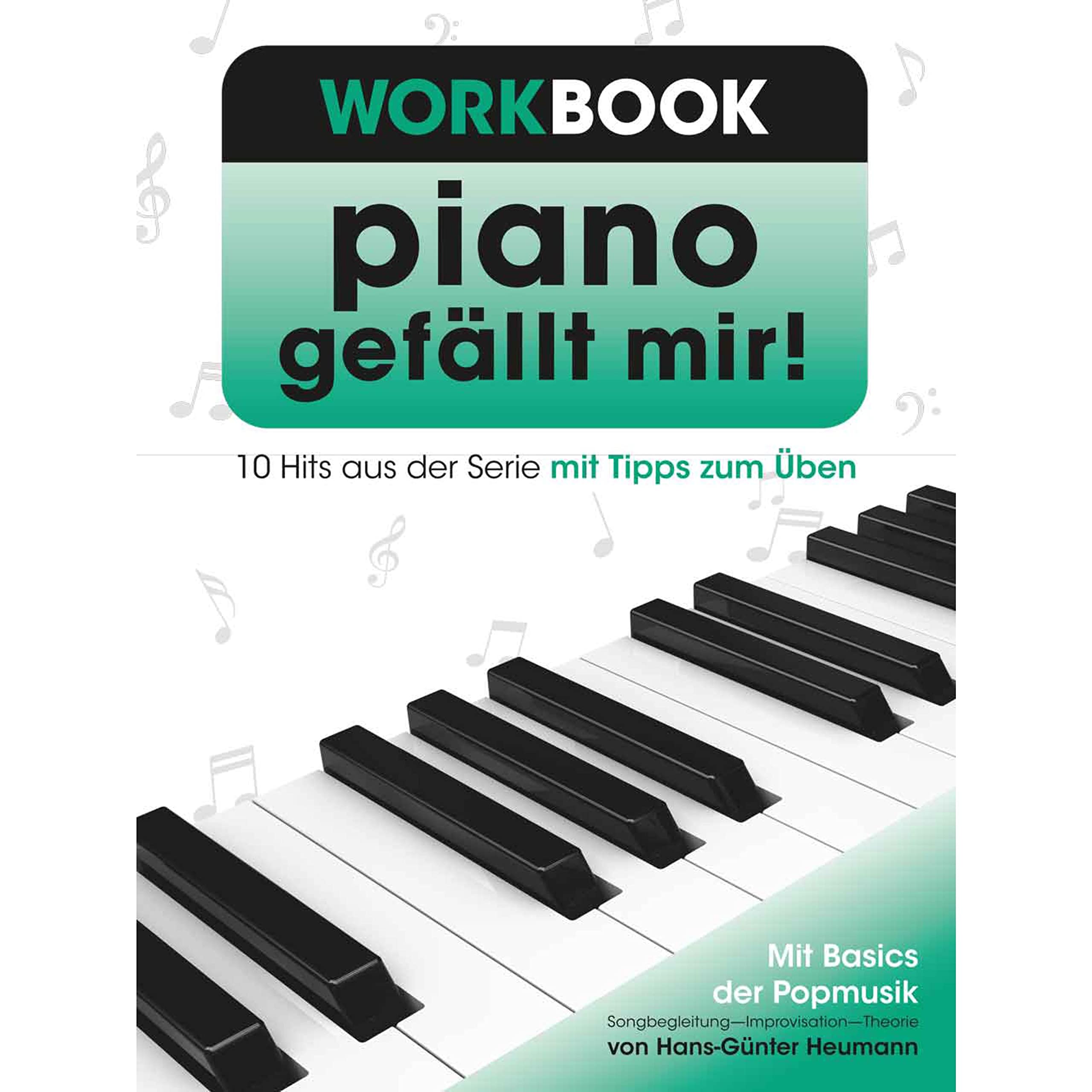 Piano gefällt mir! Workbook - 10 Hits aus der Serie mit Tipps zum Üben Sheet Music