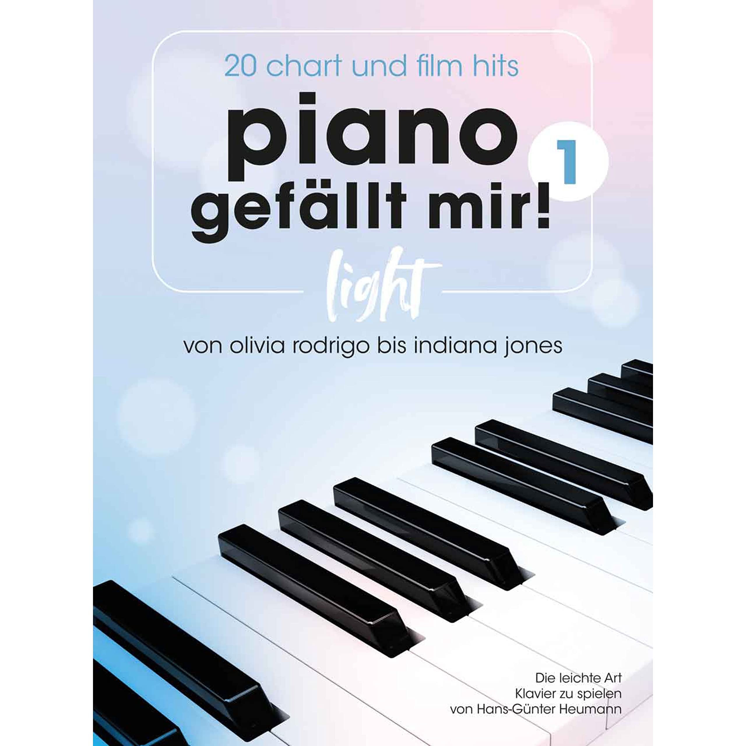 Piano gefällt mir! Light - 20 Chart und Film-Hits: Von Olivia Rodrigo bis Indiana Jones book