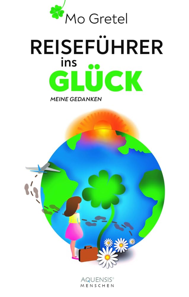 Reiseführer ins Glück Lifestyle Books