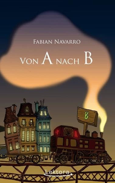 Von A nach B Essays & Short Stories