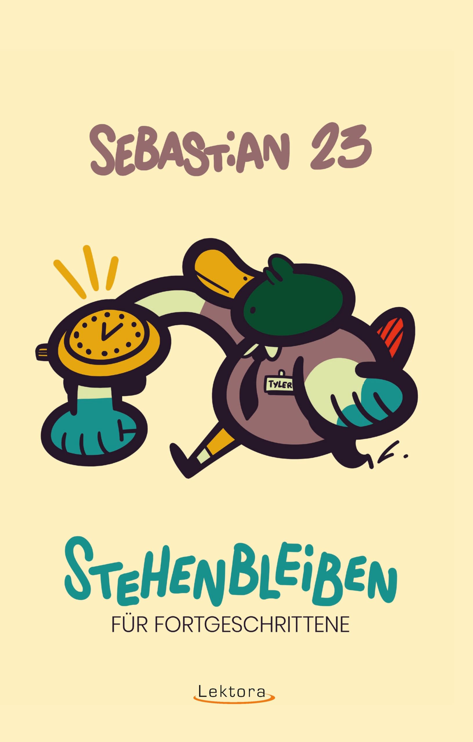 Stehenbleiben für Fortgeschrittene book