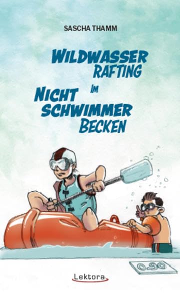 Wildwasser-Rafting im Nichtschwimmerbecken Essays & Short Stories