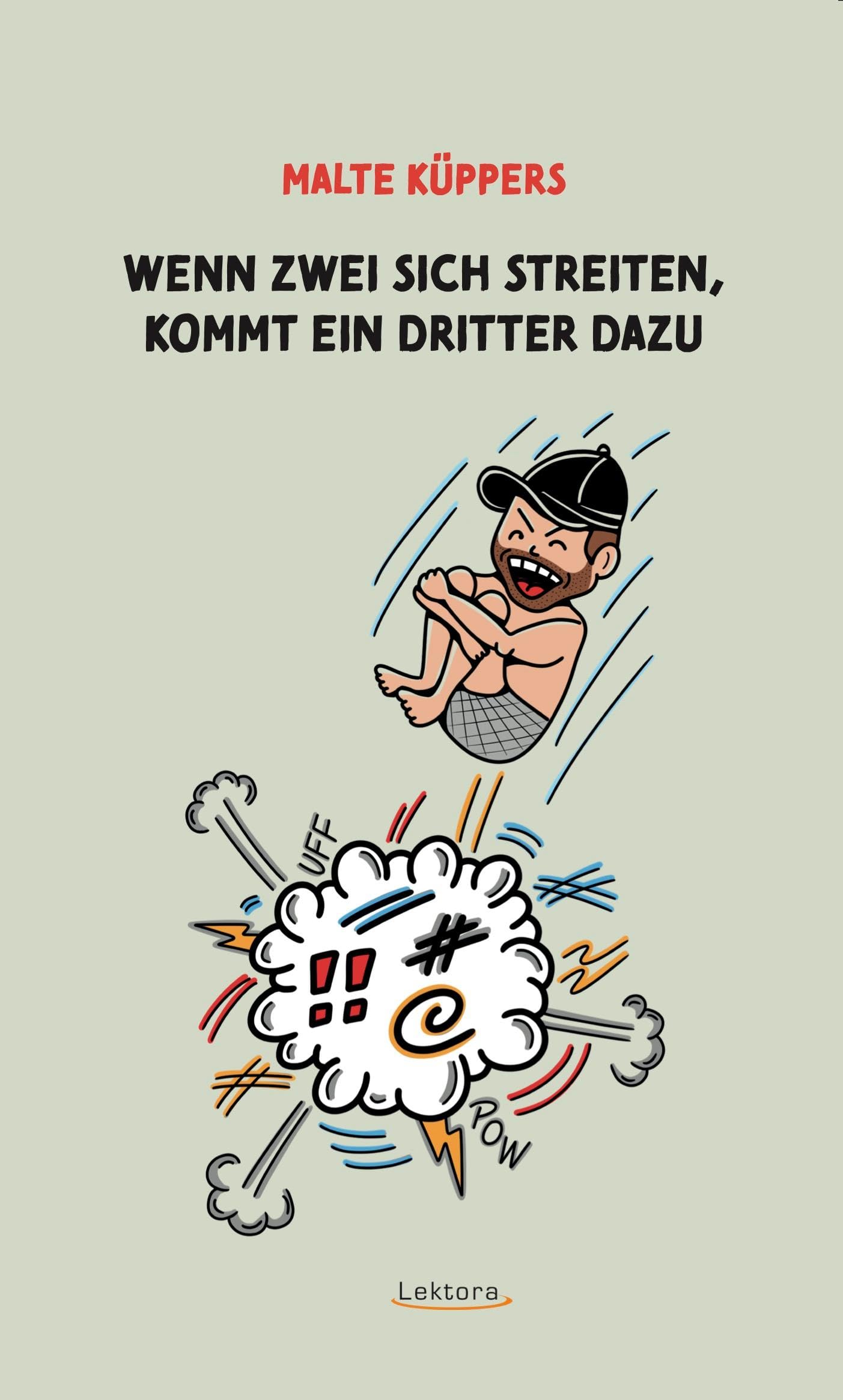 Wenn zwei sich streiten, kommt ein Dritter dazu Essays & Short Stories