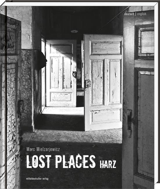 Lost Places Harz Photography