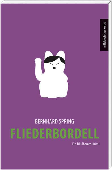 Fliederbordell: Ein Till-Thamm-Krimi Contemporary literature