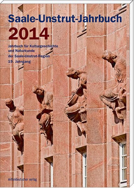 Saale-Unstrut-Jahrbuch 2014 Politics & History