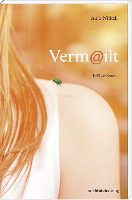 Vermailt: E-Mail-Roman Contemporary literature