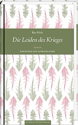 Die Leiden des Krieges: Roman (Bibliothek der Entdeckungen) Contemporary literature