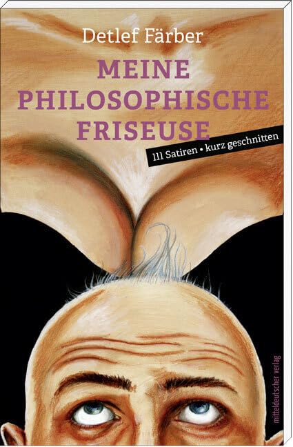 Meine philosophische Friseuse Humour & Satire