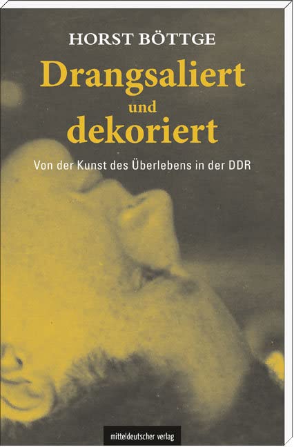 Drangsaliert und dekoriert Memories