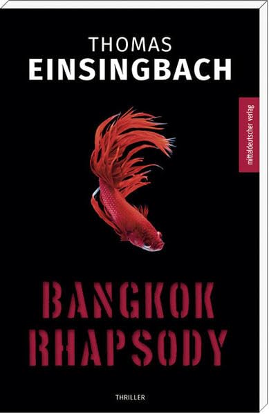 Bangkok Rhapsody Contemporary literature Books