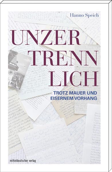 Unzertrennlich trotz Mauer und Eisernem Vorhang Memories