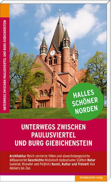 Unterwegs zwischen Paulusviertel und Burg Giebichenstein Leisure, Home & Garden