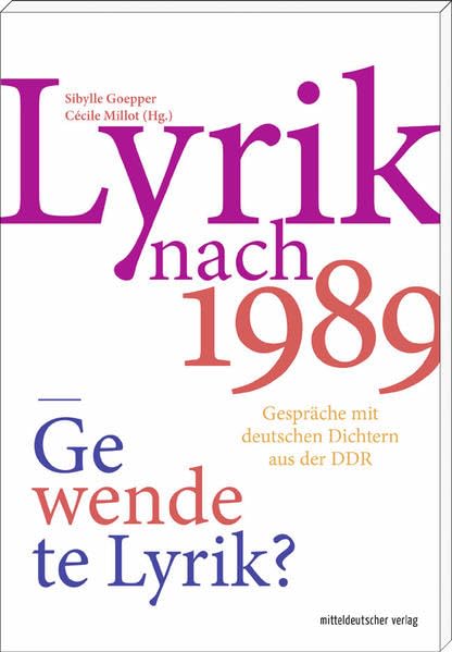 Lyrik nach 1989 - gewendete Lyrik? Poetry