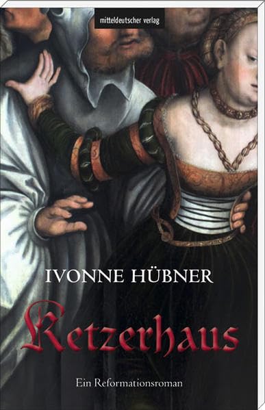 Ketzerhaus Historical Fiction