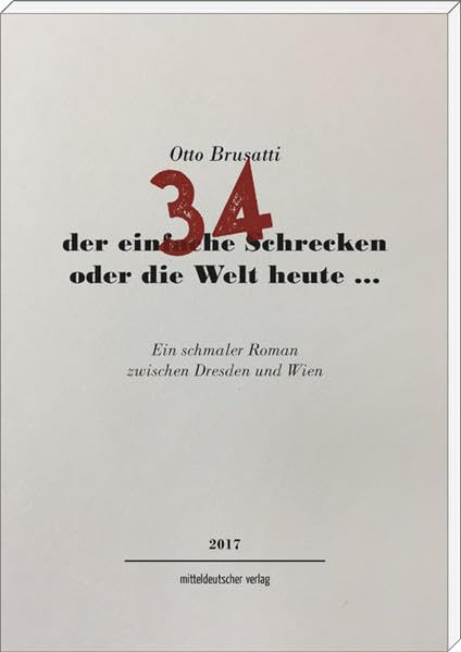 34 - der einfache Schrecken oder die Welt heute ... Contemporary literature Books