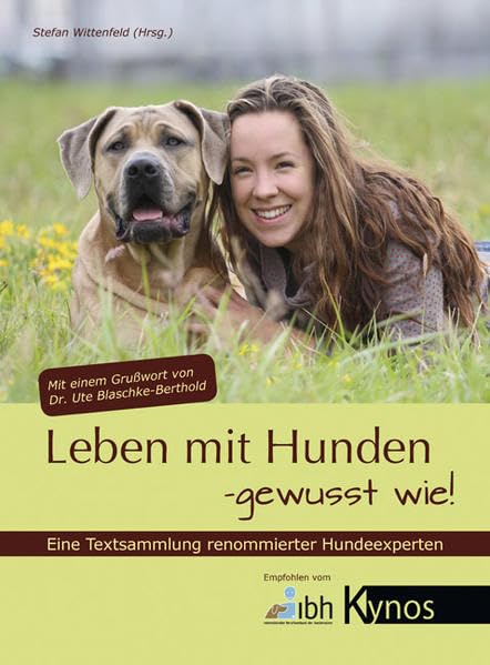 Leben mit Hunden - gewusst wie! Social Sciences