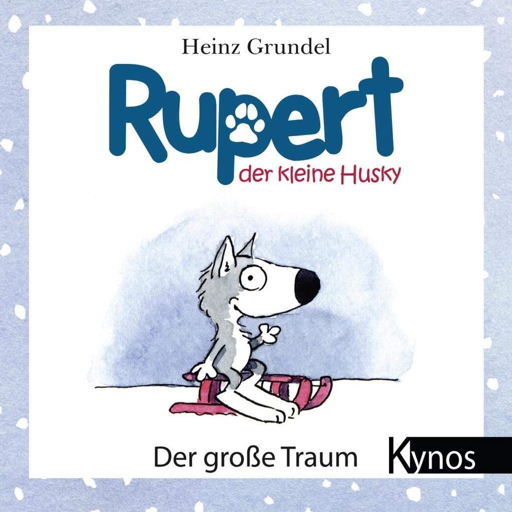 Rupert, der kleine Husky Contemporary literature