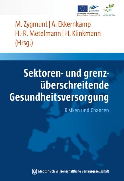 Sektoren- und grenzüberschreitende Gesundheitsversorgung Medicine