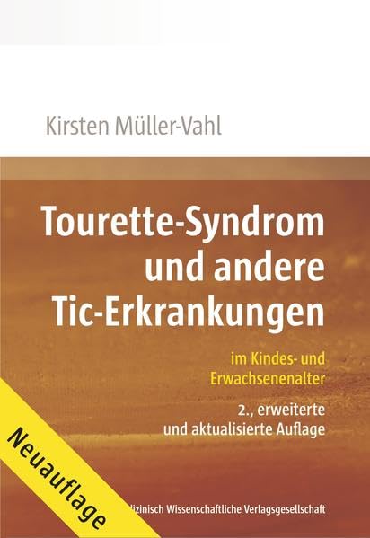 Tourette-Syndrom und andere Tic-Erkrankungen im Kindes- und Erwachsenenalter book