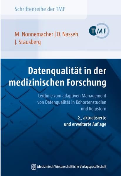 Datenqualität in der medizinischen Forschung Medicine