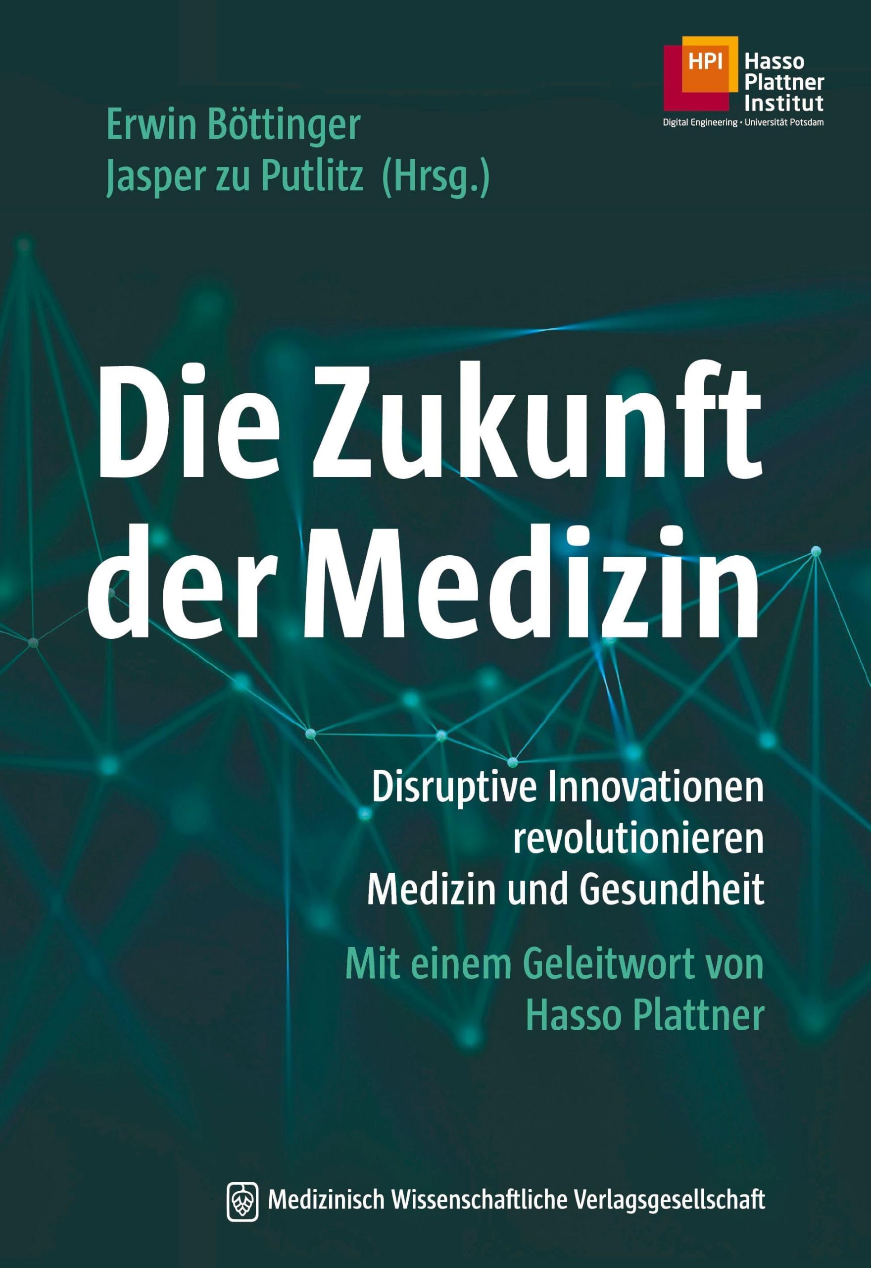 Die Zukunft der Medizin Medicine Books