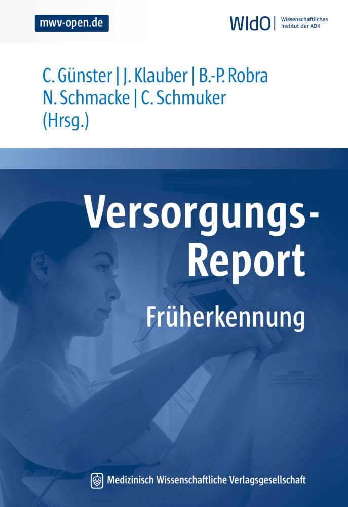 Versorgungs-Report Früherkennung Medicine