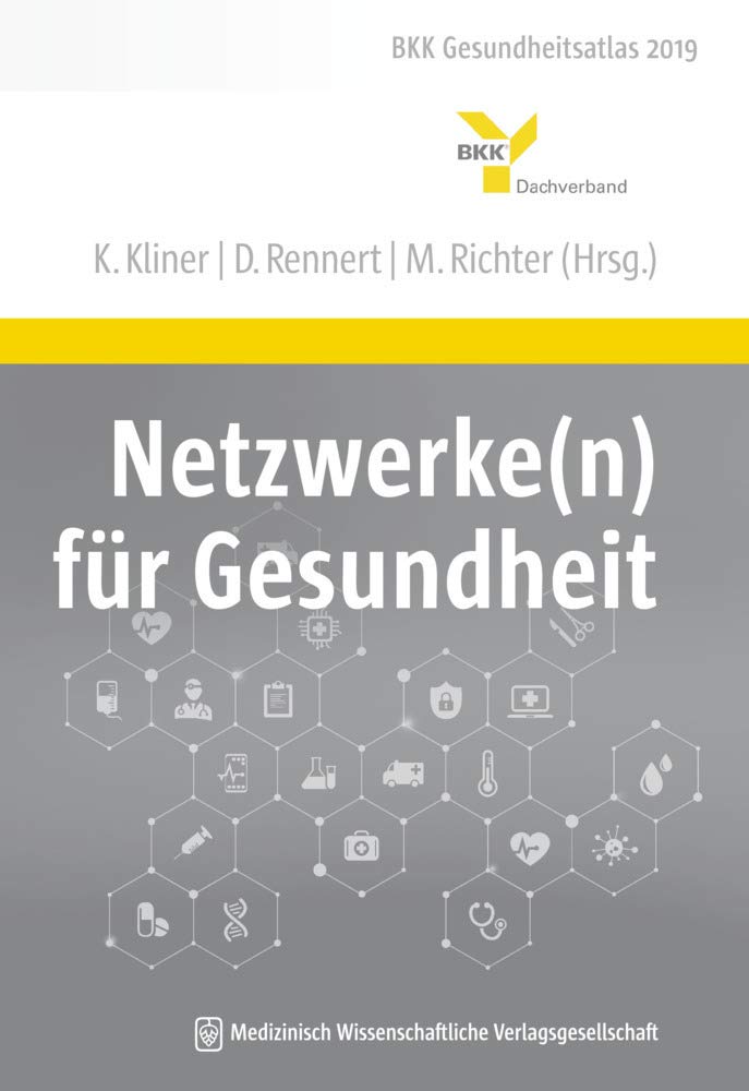 Netzwerke(n) für Gesundheit Medicine
