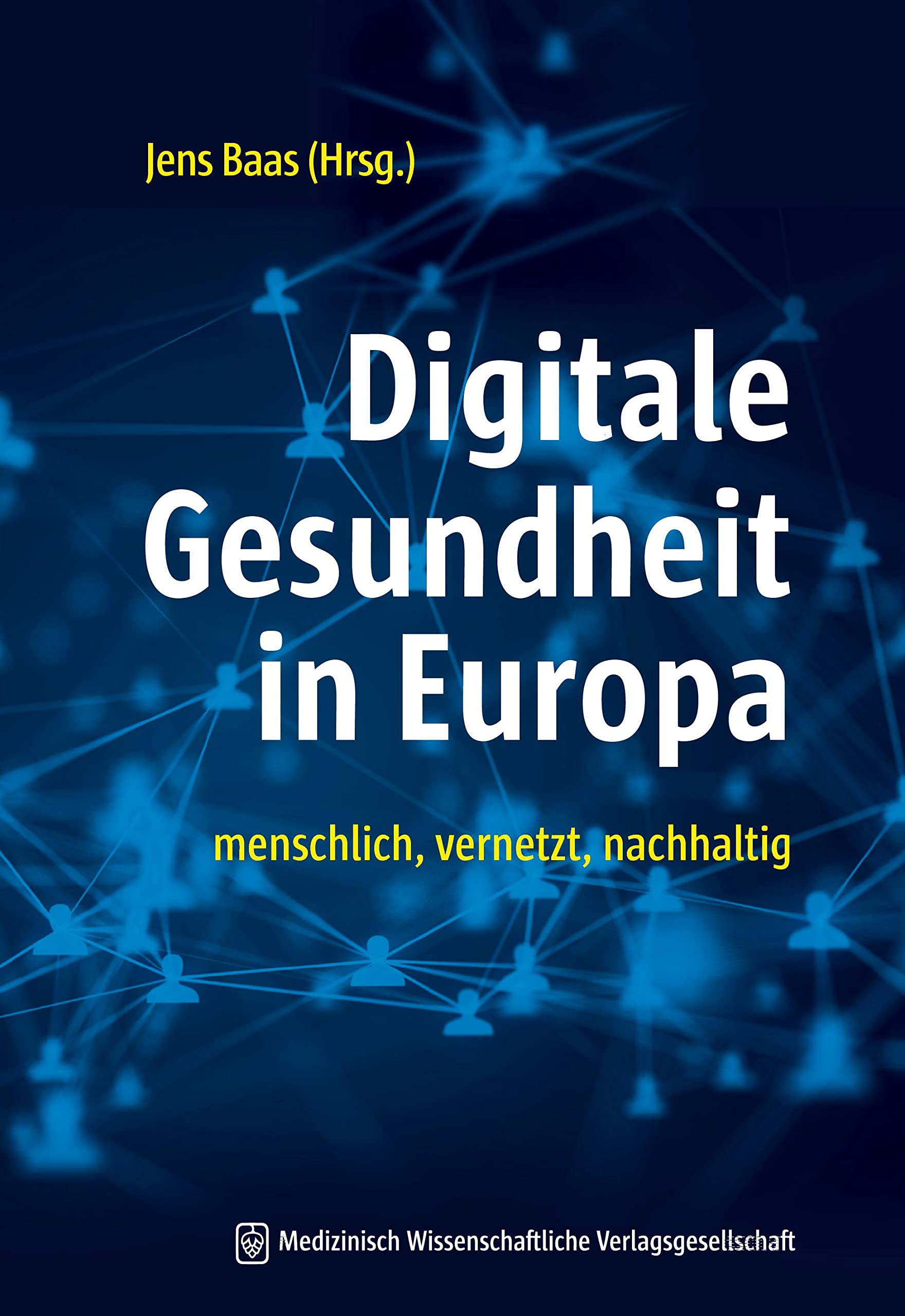 Digitale Gesundheit in Europa Medicine
