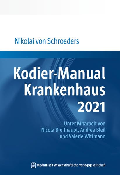 Kodier-Manual Krankenhaus 2021 Medicine