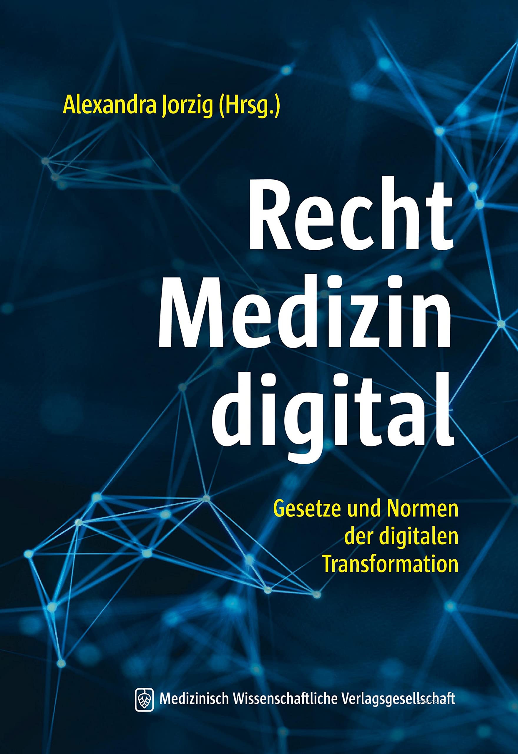 Recht – Medizin – digital Medicine Books