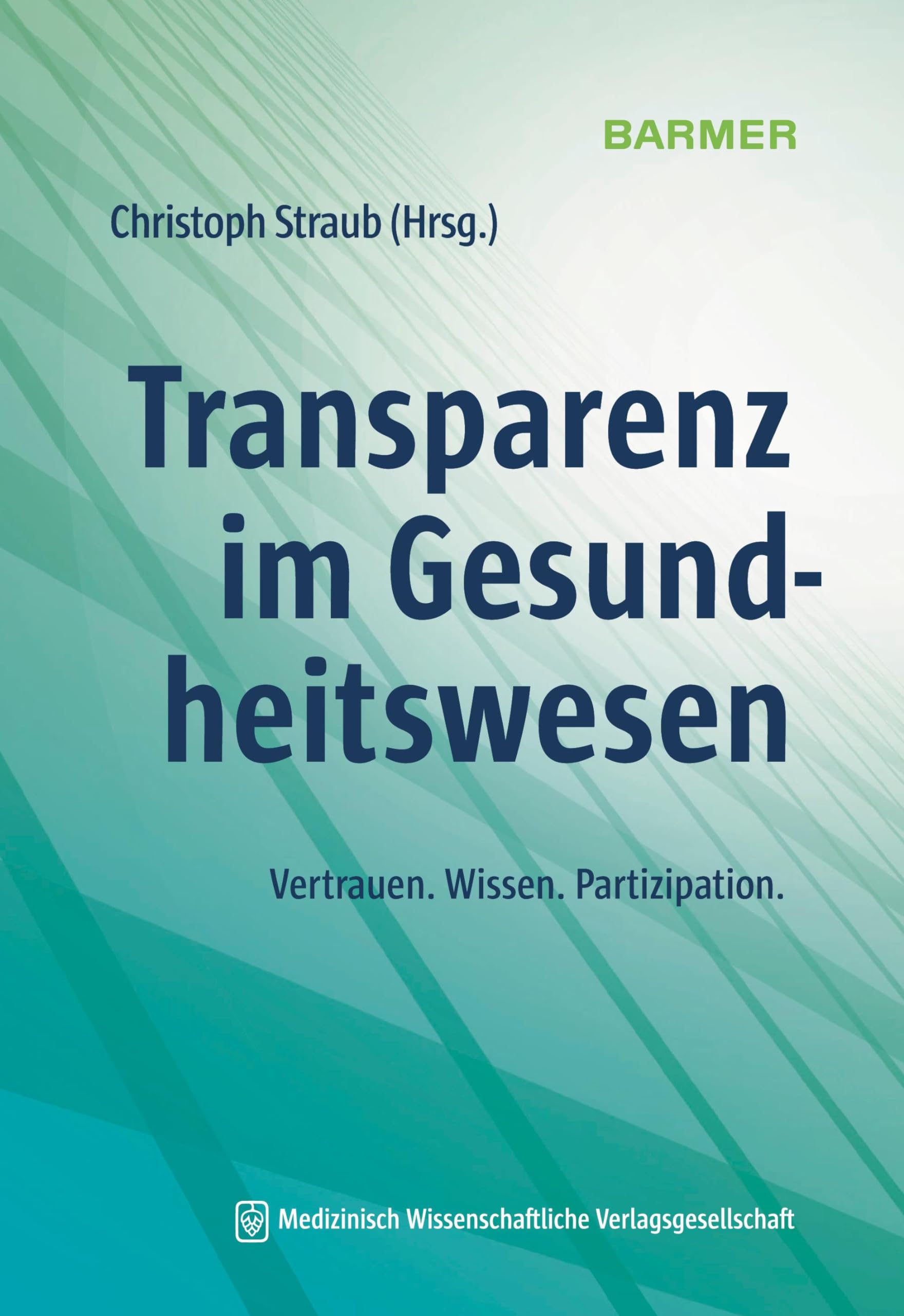 Transparenz im Gesundheitswesen Medicine