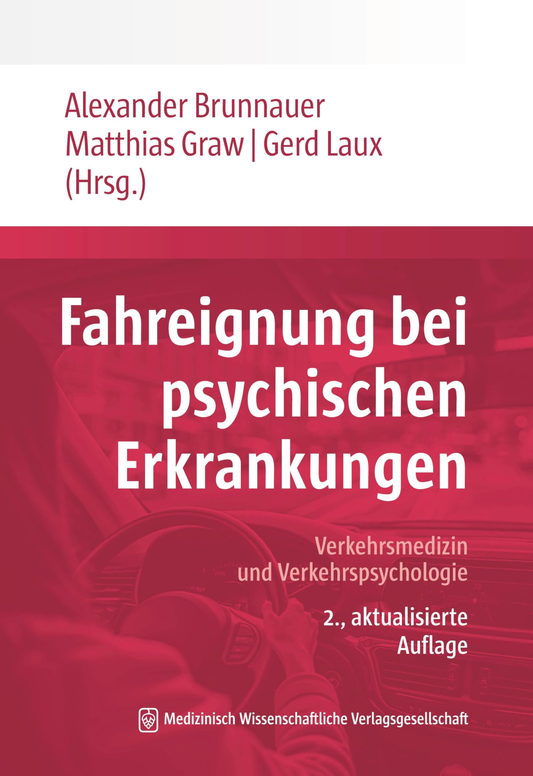 Fahreignung bei psychischen Erkrankungen Medicine