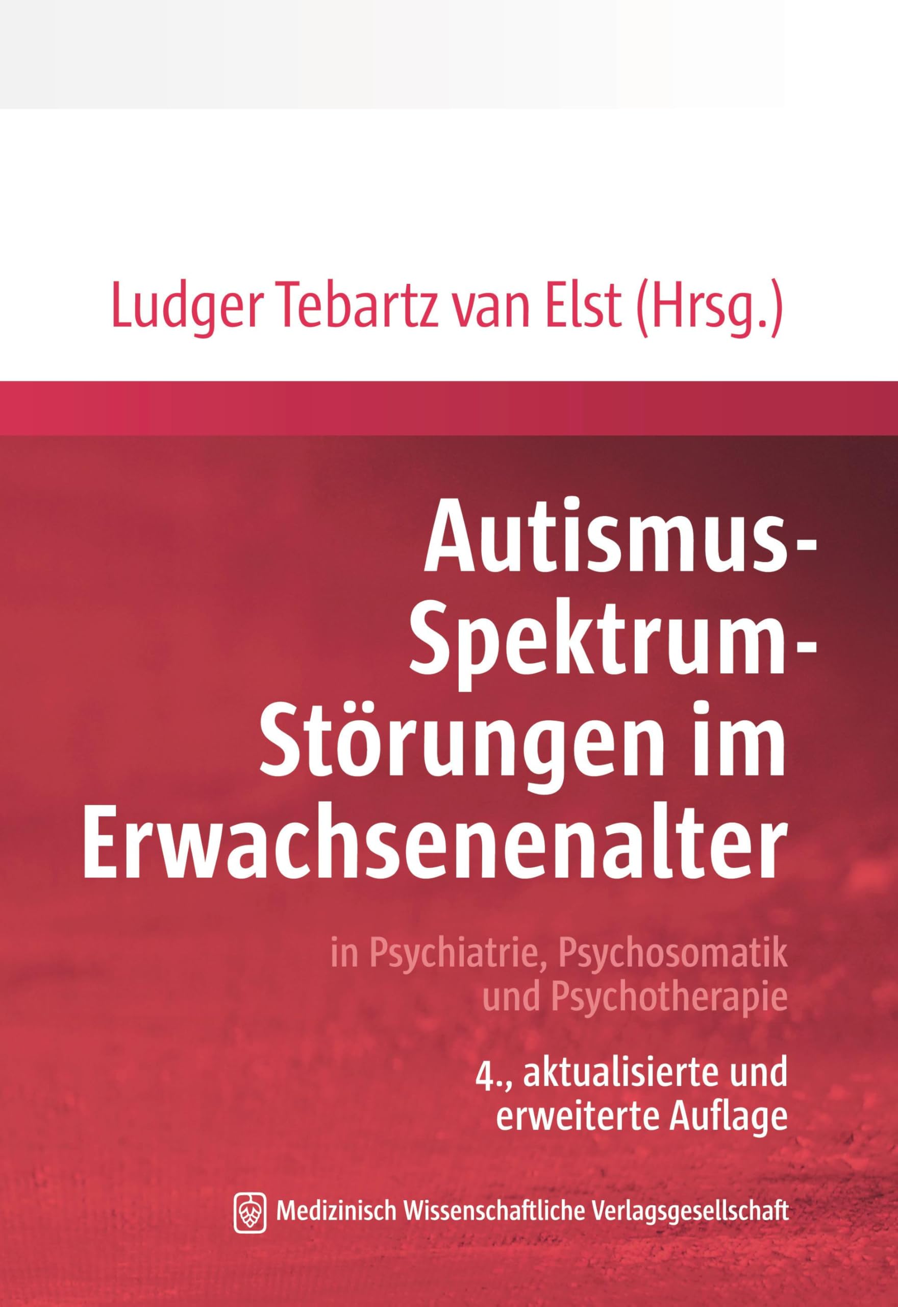 Autismus-Spektrum-Störungen im Erwachsenenalter Medicine