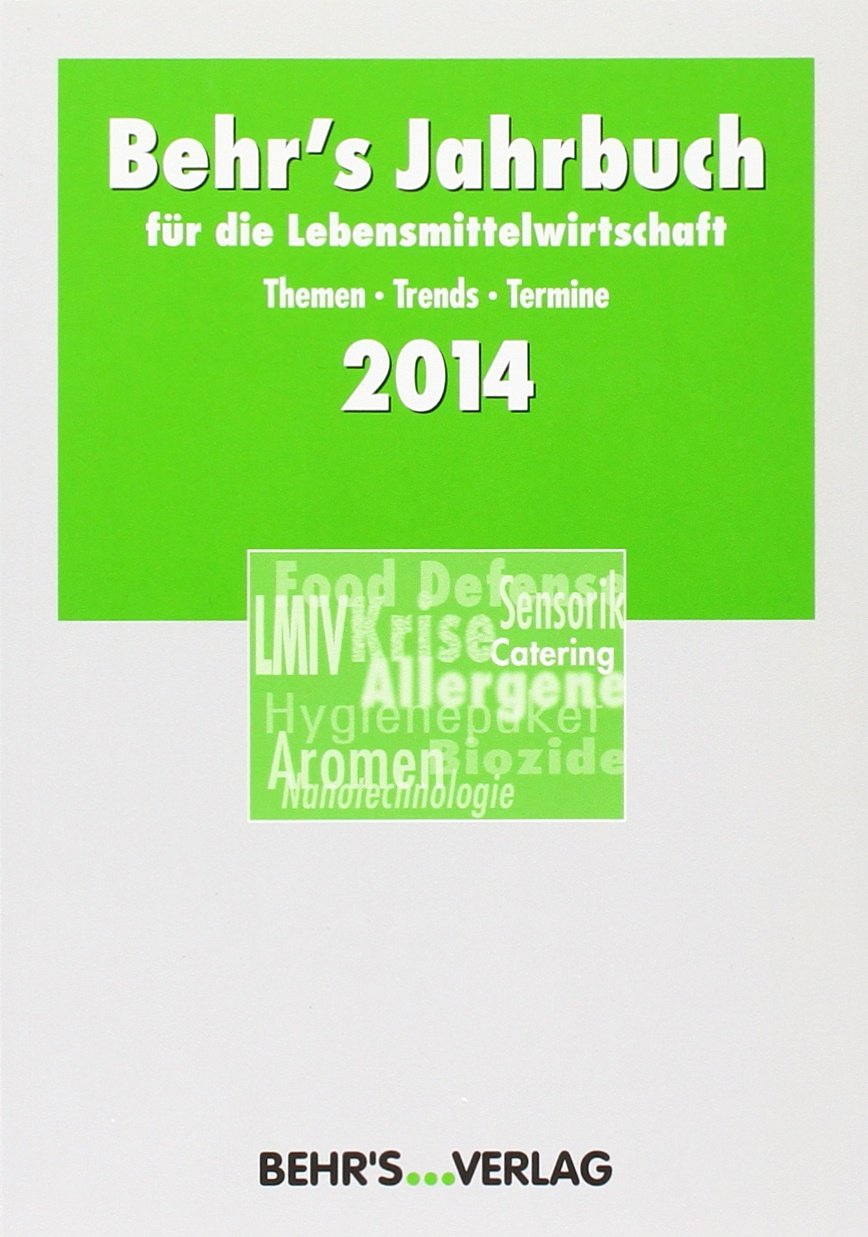 BEHR'S Jahrbuch: Lebensmittelwirtschaft 2014: Themen • Trends • Termine Law