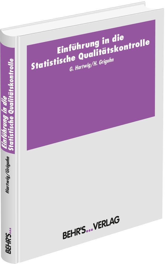 Einführung in die Statistische Qualitätskontrolle Business, Finance & Career