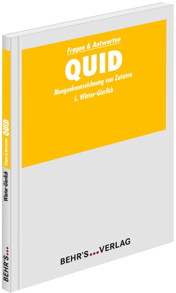 QUID: Mengenkennzeichnung von Zutaten Business & Technology