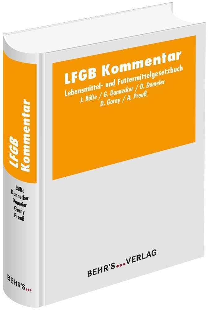 LFGB Kommentar: Lebensmittel- und Futtermittelgesetzbuch Law