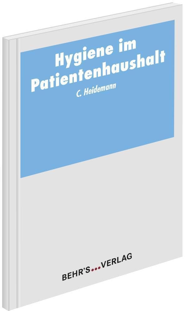 Hygiene im Patientenhaushalt Medicine