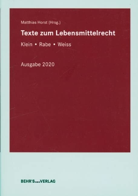Texte zum Lebensmittelrecht: 2020 Law