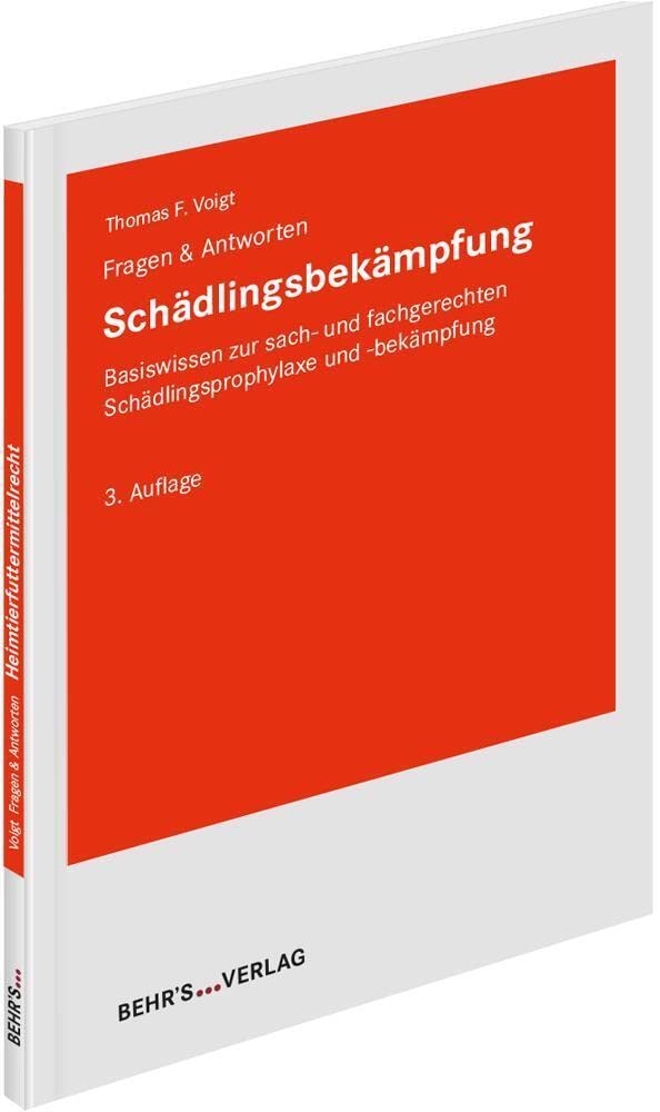 Schädlingsbekämpfung - Fragen & Antworten: Fragen & Antworten; Basiswissen zur sach- und fachgerechten Schädlingsprophylaxe und -bekämpfung General education