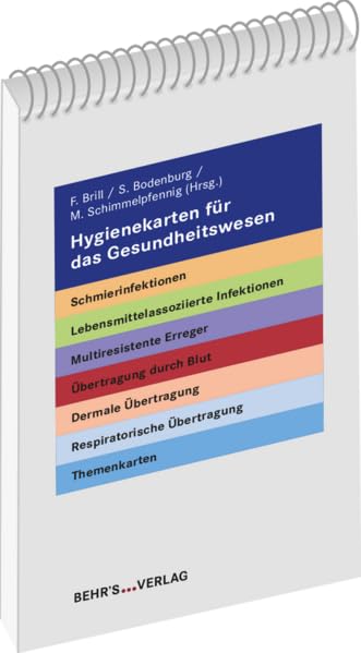 Hygienekarten für das Gesundheitswesen: Die 20 wichtigsten Erreger von A-Z General education