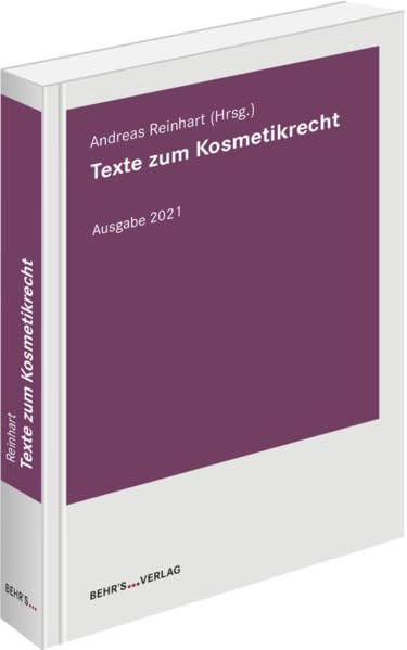 Texte zum Kosmetikrecht 2021 General education