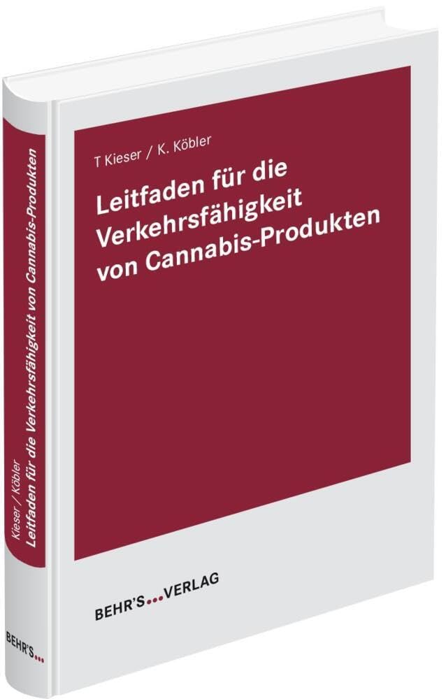 Leitfaden für die Verkehrsfähigkeit von Cannabis-Produkten General education
