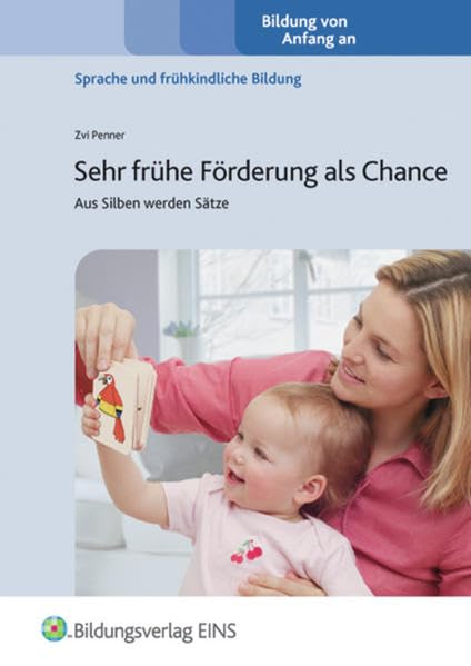 Sehr frühe Förderung als Chance. Lehr-/Fachbuch book