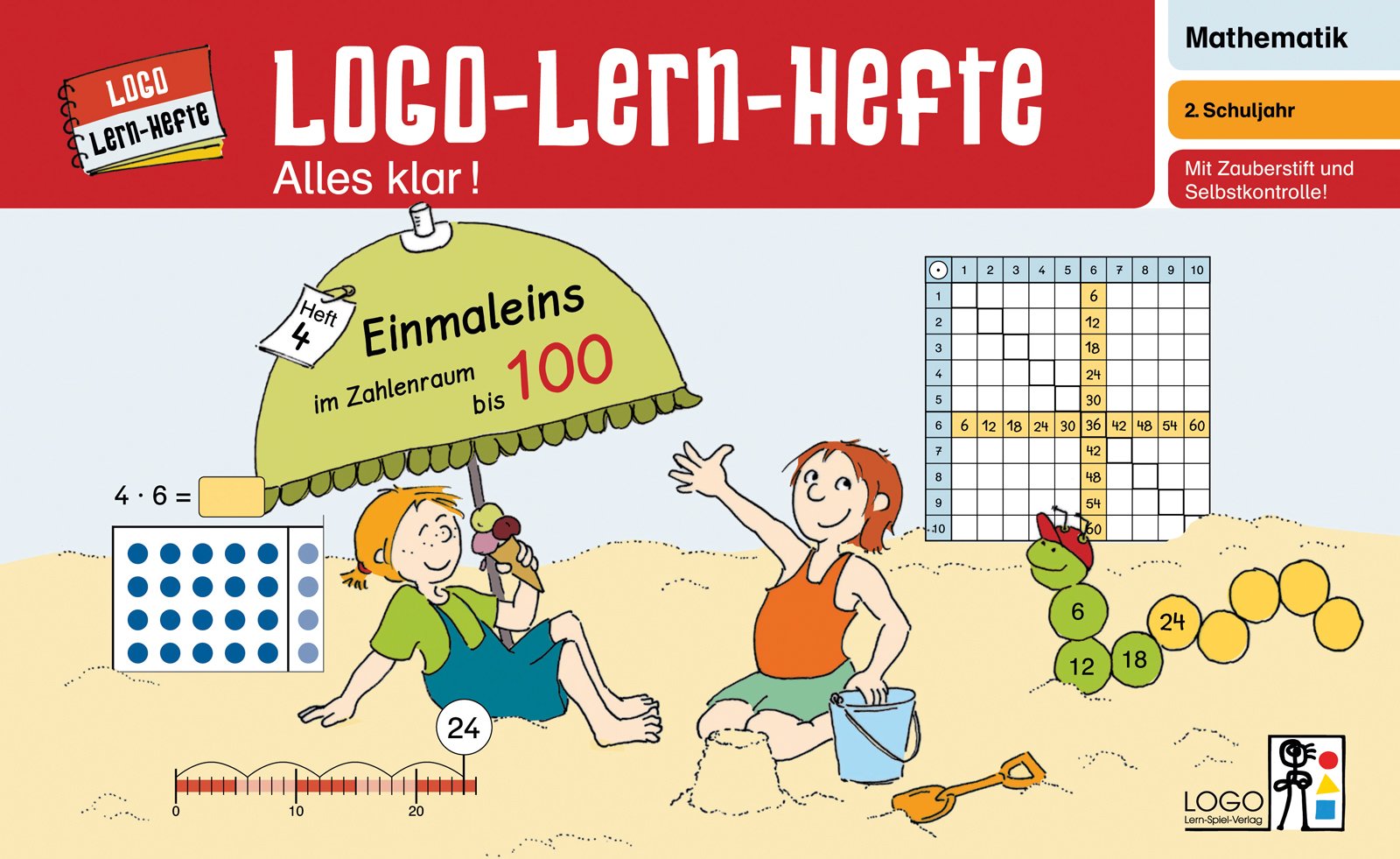 Logo-Lern-Hefte / Logo-Lern-Hefte - Alles klar!: Alles klar! / Einmaleins im Zahlenraum 100: 2. Schuljahr General education