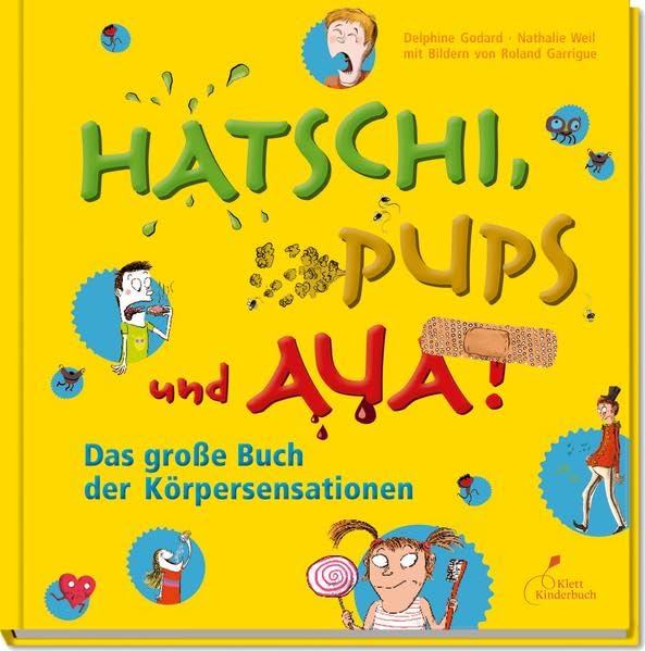 Hatschi, Pups und Aua! book