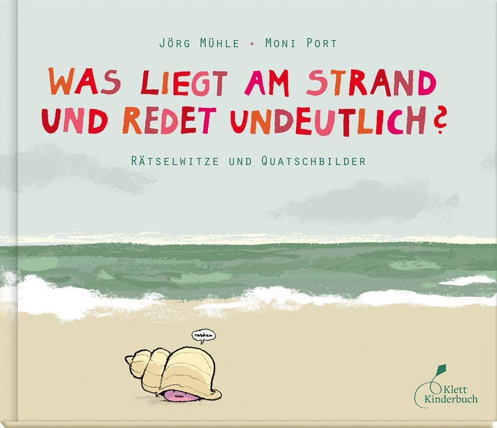 Was liegt am Strand und redet undeutlich? Humour & Satire