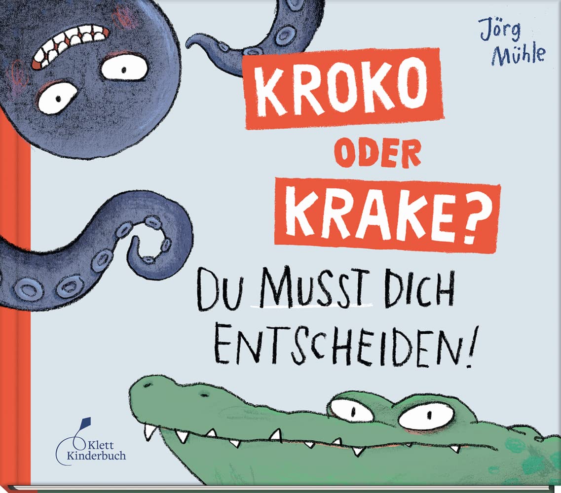 Kroko oder Krake?: Du musst dich entscheiden! Humour & Satire
